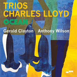 Charles Lloyd – Trios: Ocean LP