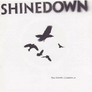 Shinedown – The Sound Of Madness CD
