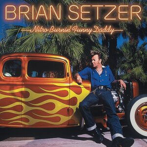 Brian Setzer – Nitro Burnin’ Funny Daddy LP Red Vinyl