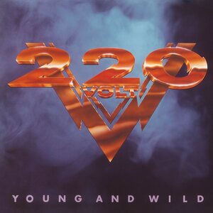 220 Volt – Young And Wild LP Coloured Vinyl