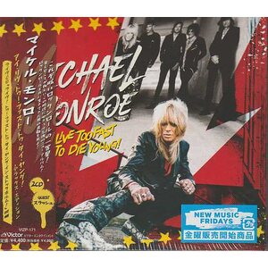 Michael Monroe – I Live Too Fast To Die Young! 2CD Japan