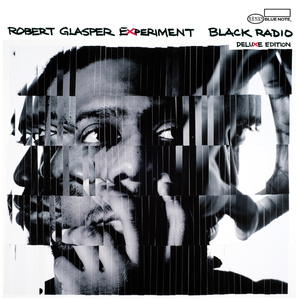 Robert Glasper Experiment – Black Radio 3LP