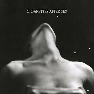Cigarettes After Sex – I. 12"