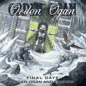 Orden Ogan – Final Days (Orden Ogan and Friends) 2CD