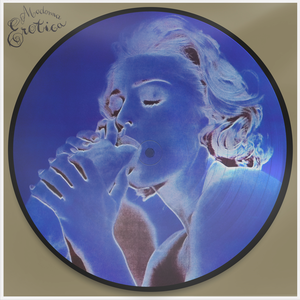 Madonna – Erotica 12" Picture Disc