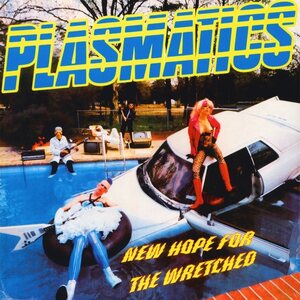 Plasmatics – New Hope For The Wretched LP