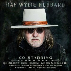 Ray Wylie Hubbard – Co-Starring CD