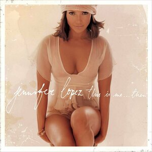 Jennifer Lopez – This Is Me ... Then 2LP