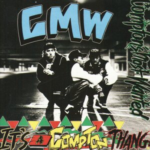 Compton's Most Wanted – It's A Compton Thang CD Japan