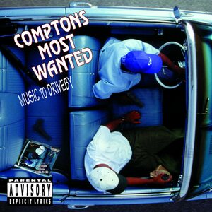 Comptons Most Wanted – Music To Driveby CD