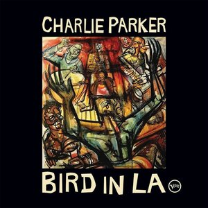 Charlie Parker – Bird In LA 2CD