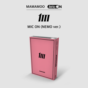 MAMAMOO – MIC ON (NEMO Version)