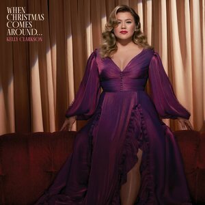 Kelly Clarkson – When Christmas Comes Around… LP