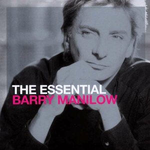 Barry Manilow – The Essential Barry Manilow 2CD