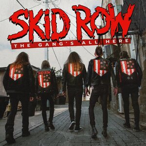 Skid Row – The Gang's All Here LP Red Vinyl