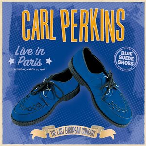 Carl Perkins ‎– Live In Paris 2LP+7" Blue Vinyl