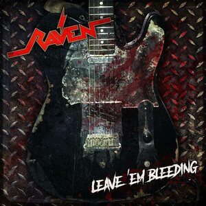 Raven – Leave 'Em Bleeding LP