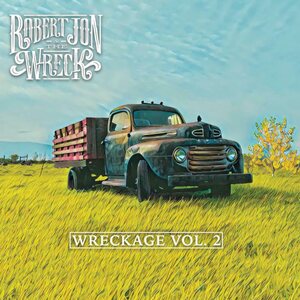 Robert Jon & The Wreck – Wreckage Vol.2 CD