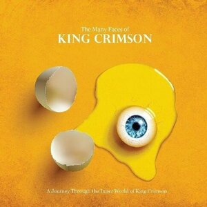 The Many Faces Of King Crimson 3CD