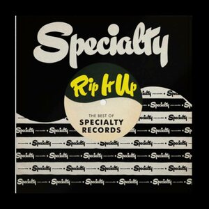 Various Artists – Rip It Up: The Best of Specialty Records LP