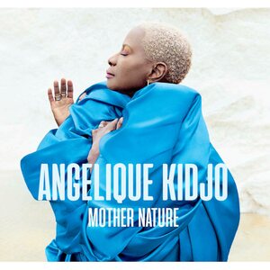 Angelique Kidjo ‎– Mother Nature 2LP