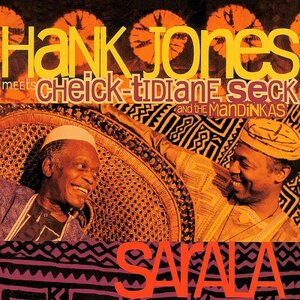 Hank Jones Meets Cheick-Tidiane Seck And The Mandinkas ‎– Sarala 2LP