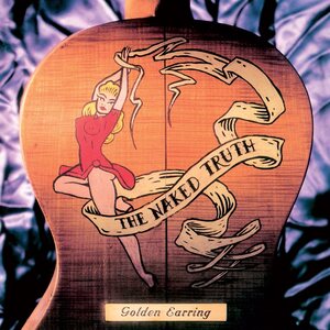 Golden Earring – The Naked Truth 2LP Coloured Vinyl