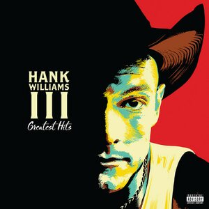 Hank Williams III – Greatest Hits LP