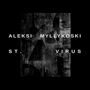 Aleksi Myllykoski – St. Virus 2LP