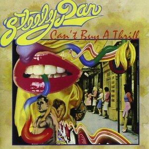 Steely Dan – Can't Buy A Thrill CD