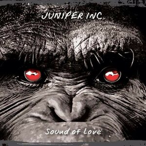 Juniper Inc. – Sound Of Love CD
