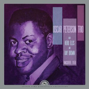 Oscar Peterson Trio With Herb Ellis & Ray Brown – Vancouver, 1958 2LP