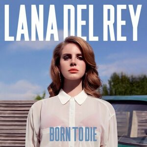Lana Del Rey – Born To Die CD