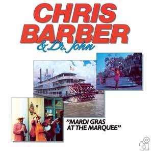Chris Barber & Dr. John – Mardi Gras At The Marquee 2LP Coloured Vinyl