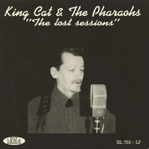 King Cat And The Pharaohs – The Lost Sessions LP Coloured Vinyl