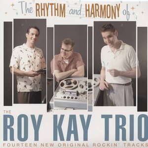 Roy Kay Trio – The Rhythm And Harmony Of... LP