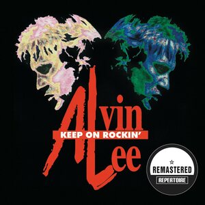 Alvin Lee – Keep On Rockin' CD