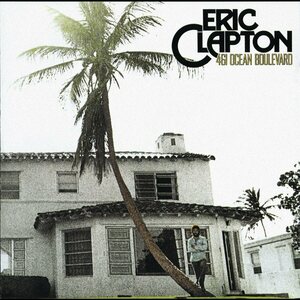 Eric Clapton – 461 Ocean Boulevard CD