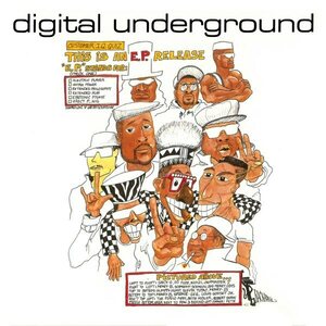 Digital Underground – This Is An E.P. Release 12"