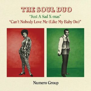 Soul Duo – Just A Sad X-mas 7" Coloured Vinyl
