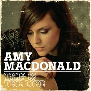 Amy Macdonald – This Is The Life CD