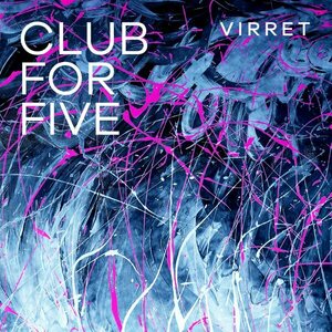 Club for Five ‎– Virret CD
