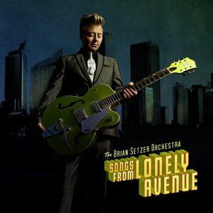 Brian Setzer Orchestra – Songs From Lonely Avenue CD