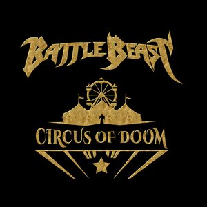 Battle Beast – Circus of Doom 2CD Digibook