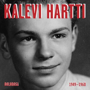 Kalevi Hartti – Dolorosa 1949-1960 CD