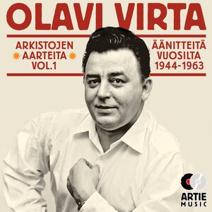Olavi Virta – Arkistojen Aarteita Vol. 1 - Äänitteitä Vuosilta 1944-1963 CD