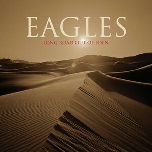 Eagles ‎– Long Road Out Of Eden 2CD