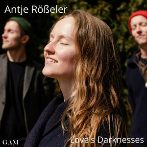 Antje Rößeler – Love's Darknesses CD