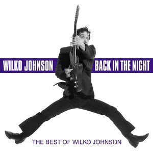Wilko Johnson – Back In The Night: The Best Of Wilko Johnson CD