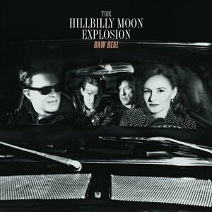 Hillbilly Moon Explosion – Raw Deal LP